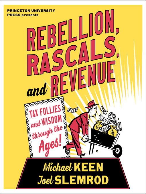 Title details for Rebellion, Rascals, and Revenue by Michael Keen - Available